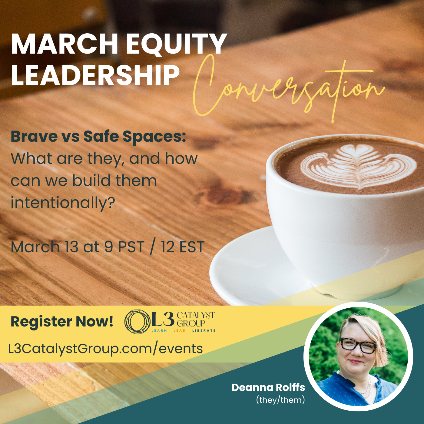 March Equity Leadership Conversation Brave vs Safe Spaces (2)